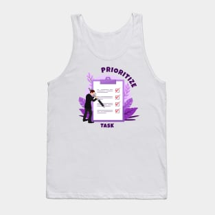 Prioritize your Task Tank Top